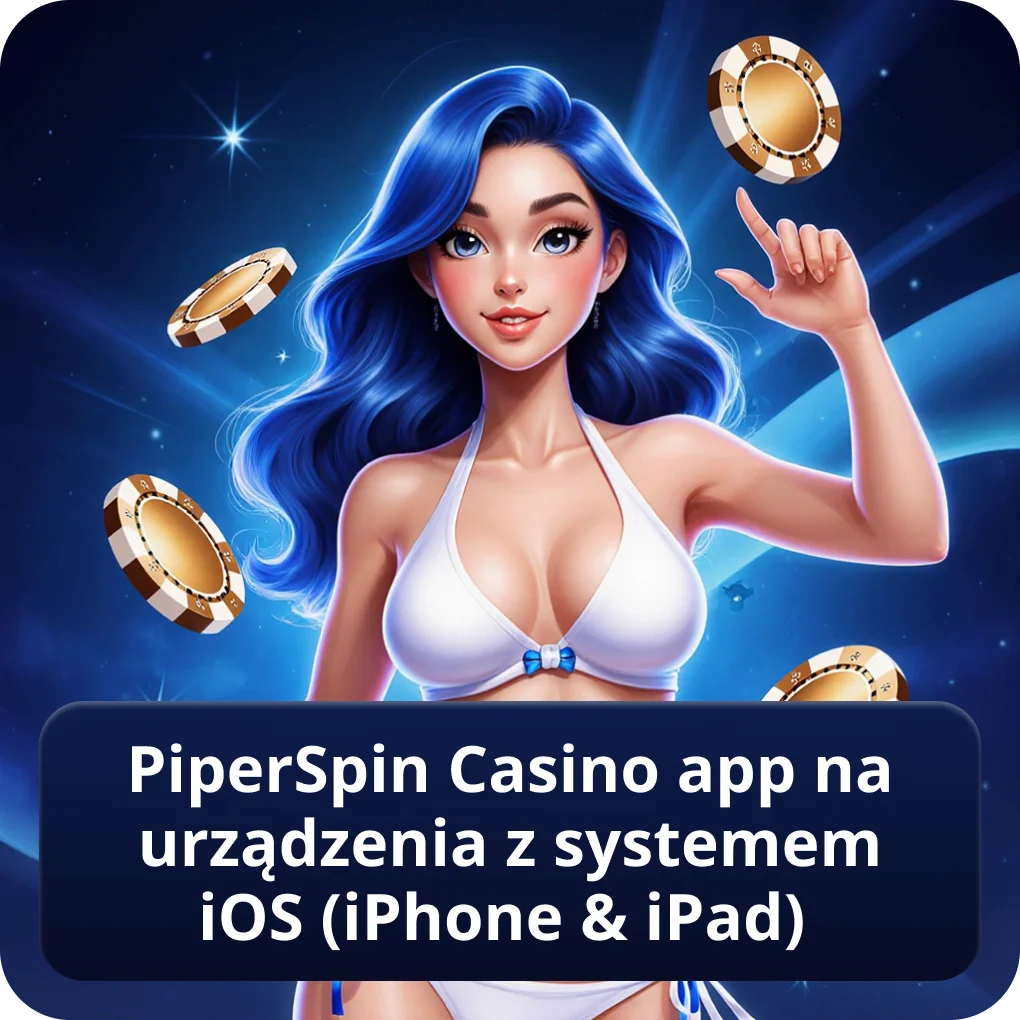 PiperSpin Casino app na urządzenia z systemem iOS (iPhone & iPad) – PiperSpin app PiperSpin Casino app na urządzenia z systemem iOS (iPhone & iPad)